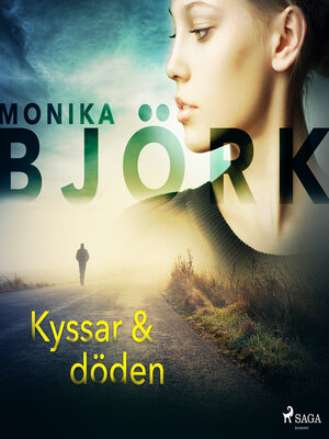 cover image of Kyssar & döden